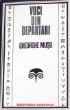 VOCI DIN DEPARTARI. VOCI DIN EGIPT, EGEEA, CARPATI (SPRE SUBSTRATUL EGEO-EGIPTEAN SI PRETRAC)-GHEORGHE MUSU-346275