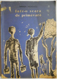 Cumpara ieftin Intr-o seara de primavara &ndash; Mihnea Moisescu