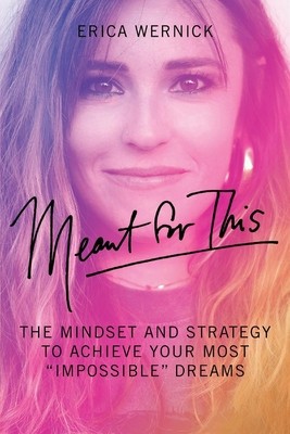 Meant for This: The Mindset and Strategy to Achieve Your Most Impossible Dreams foto
