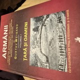 ARMANII ( vol. I) Tara si oameni - Cercetari etnografice-filologice-istorice asupra poporului asa-numitilor macedo-romani sau tintari - GUSTAV WEIGA