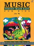 Music Theory Made Easy for Kids, Level 2