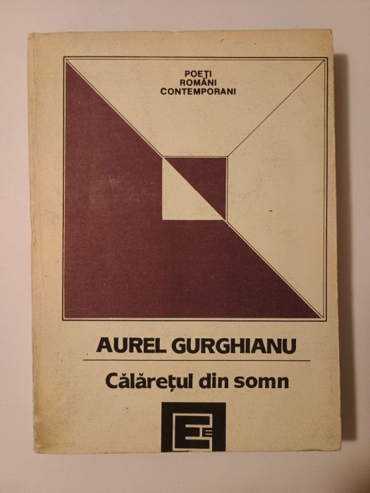 Aurel Gurghianu - Călărețul din somn (antologie) (1991)