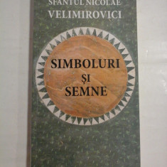 SIMBOLURI SI SEMNE - SFANTUL NICOLAE VELIMIROVICI