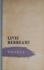 Nuvele Liviu Rebreanu - Roman Beletristica, Carte Noua/Anticariat