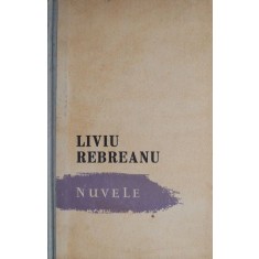 Nuvele &ndash; Liviu Rebreanu