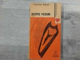 Despre pasiuni de Nicolae Balota