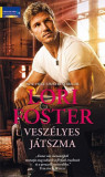 Vesz&eacute;lyes j&aacute;tszma - Lori Foster