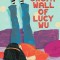 The Great Wall of Lucy Wu