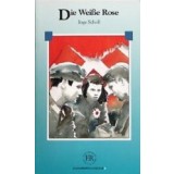 Die weisse rose