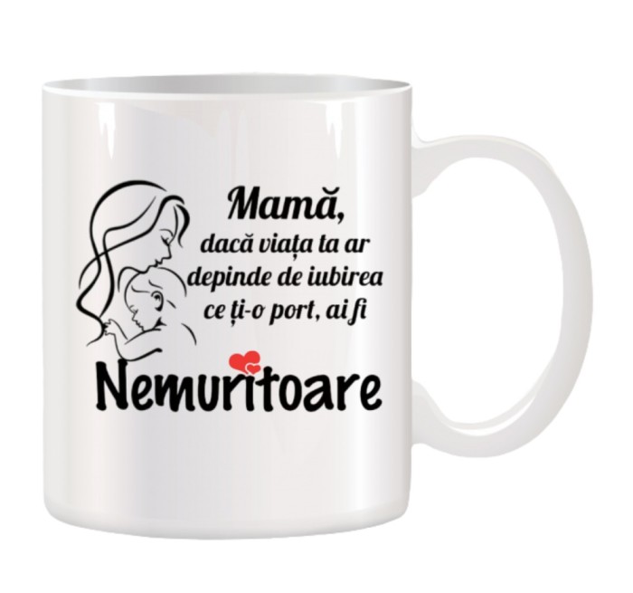 Cana alba personalizata Mama Nemuritoare, INOVATIX&reg;. 330ml