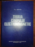 Teoria campului electromagnetic- C. I. Mocanu
