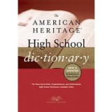 The American Heritage High School Dictionary