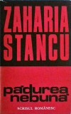 Zaharia Stancu - Padurea nebuna