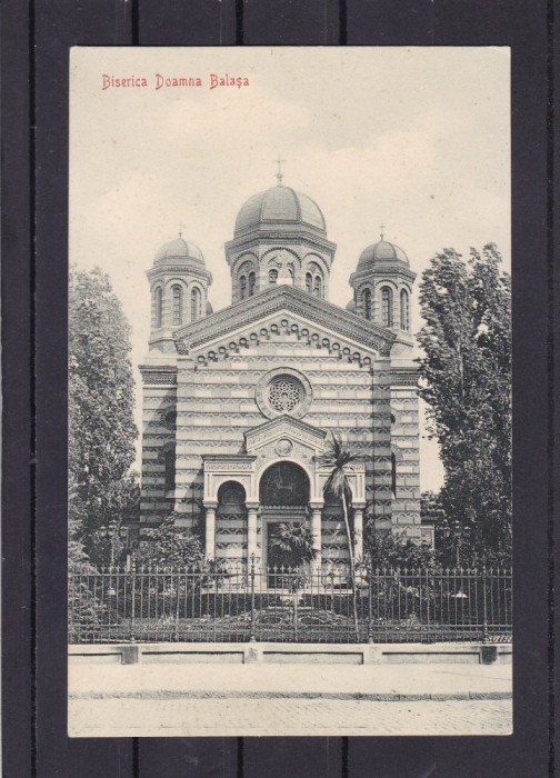 BUCURESTI BISERICA DOAMNA BALASA UPU