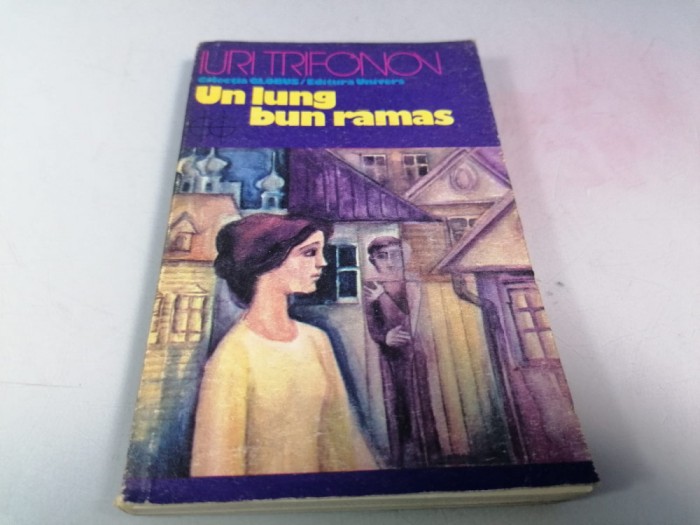 Iuri Trifonon - un lung bun ramas / C26
