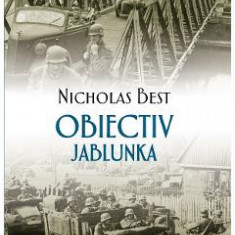 Obiectiv Jablunka - Nicholas Best