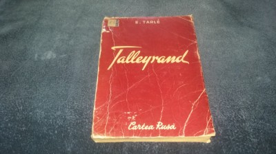 E TARLE - TALLEYRAND foto