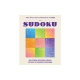 200 Stress-Relieving Sudoku Puzzles to Sharpen Your Mind: Presented by Maria Shriver, Patrick Schwarzenegger, and Mosh