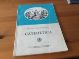 PR. PROF. DUMITRU CALUGAR, CATEHETICA. MANUAL PT. INSTITUTELE TEOLOGICE. 1984