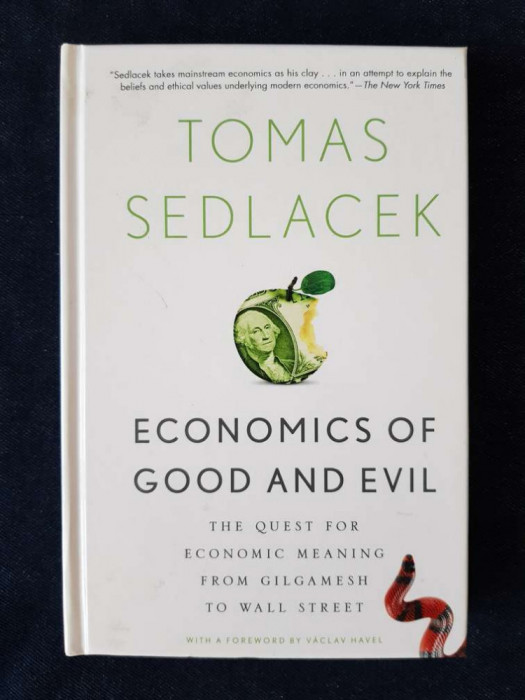 Economics of Good and Evil &ndash; Tomas Sedlacek (lb. engleza)