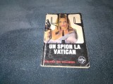 GERARD DE VILLIERS - UN SPION LA VATICAN