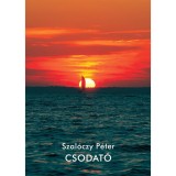 Csodat&oacute; - Szal&oacute;czy P&eacute;ter