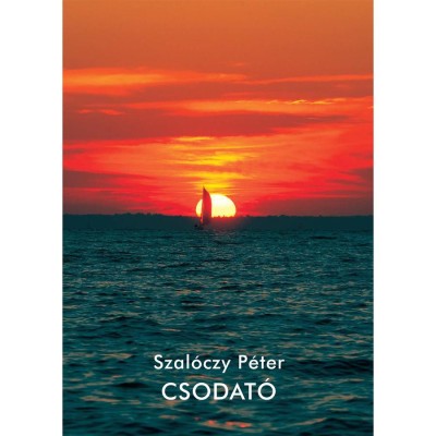 Csodat&amp;oacute; - Szal&amp;oacute;czy P&amp;eacute;ter foto