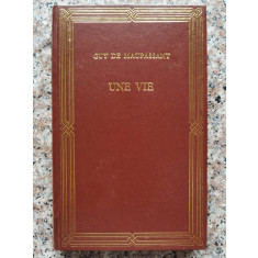 Une Vie - Guy De Maupassant ,554440