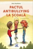 Pactul antibullying la scoala - Emy Geyskens - DPH