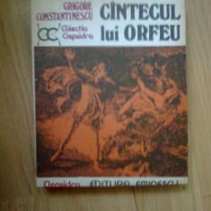h6 Cantecul lui Orfeu - Grigore Constantinescu