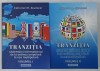 TRANZITIA SISTEMULUI INTERNATIONAL DE LA ORDINEA UNIPOLARA LA CEA MULTIPOLARA de CALISTRAT M. ATUDOREI , VOLUMELE I - II , 2022
