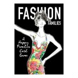 Cumpara ieftin Fashion Families : A Happy Families Card Game