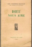 Dom Godefroid Belorgey - Dieu Nous Aime