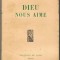 Dom Godefroid Belorgey - Dieu Nous Aime