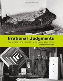 Irrational Judgments | Kirsten J. Swenson, Yale University Press