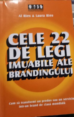 CELE 22 DE LEGI IMUABILE ALE BRANDINGULUI Al Ries &amp;amp; Laura Ries T foto