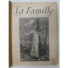 LA FAMILLE - REVUE 18 e ANNEE , COLEGAT DE 26 NUMERE CONSECUTIVE , APARUTE INTRE 5 IANUARIE - 28 IUNIE 1896