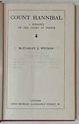 THE WORKS of STANLEY J. WEYMAN , VOL. XIII : COUNT HANNIBAL , 1928, LEGATURA ORIGINALA EDITORIALA foto