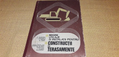 Masini, utilaje si instalatii pentfu constructii si terasamente - manual 1978 foto