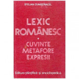 Stelian Dumistracel - Lexic romanesc - cuvinte, metafore, expresii - 100659