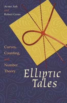 Elliptic Tales: Curves, Counting, and Number Theory foto