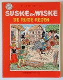 SUSKE EN WISKE , DE RUIGE REGEN van WILLY VANDERSTEEN , 1985 *BENZI DESENATE CU TEXT IN LIMBA NEERLANDEZA