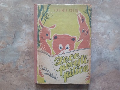 Zece povesti pitice - Vladimir Colin, 1957 foto