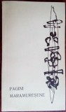 Cumpara ieftin PAGINI MARAMURESENE/BAIA MARE 1969:Mihai Olos/George Boitor+DESENE MIRCEA HRISCA