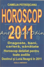 Horoscop 2011 - Camelia Patrascanu foto