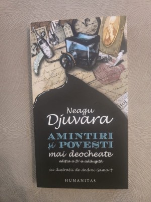 Amintiri si povesti mai deocheate - Neagu Djuvara foto