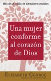 Una Mujer Confrome al Corazon de Dios