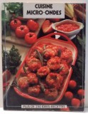 CUISINE MICRO-ONDES, PLUS DE 250 IDEES-RECETTES , 1999