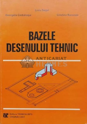 Bazele desenului tehnic - 2001 - C. Racocea (R124) foto