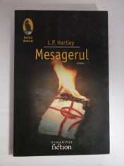 MESAGERUL - L. P. HARTLEY foto